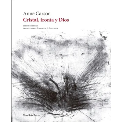 Imagen de Cristal, ironía y Dios (POESIA)