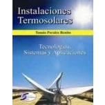 Imagen de Instalaciones Termosolares: Tecnologias Sistemas Y Aplicaciones