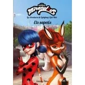Imagen de Miraculous: Les Aventures De Ladybug I Gat Noir. Els Sapotis: Narrativ