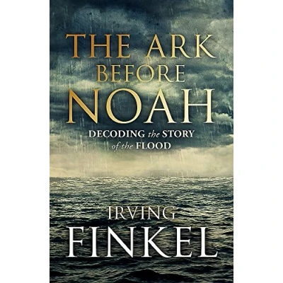 Imagen de The Ark Before Noah: Decoding Story Of Flood