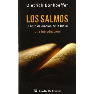 Imagen de Los Salmos. El libro de oración la biblia: Una introducción: 98 (Caminos)