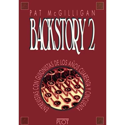 Imagen de Backstory 2: Entrevistas con guionistas de los años 40 y 50