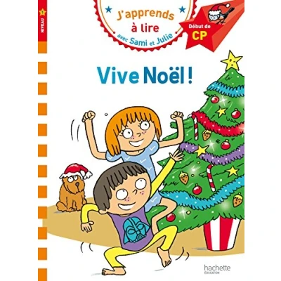 Imagen de J Apprends A Lire Avec Sami Et Julie Vive Noel ! Niveau 1