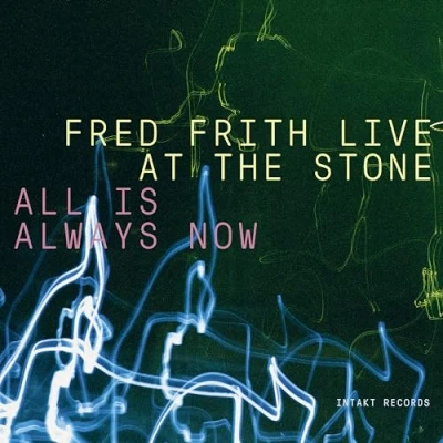 Imagen de Live At The Stone All Is Always Now