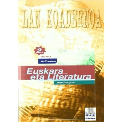 Imagen de Euskara Eta Literatura 2dbho Lan Koadernoa