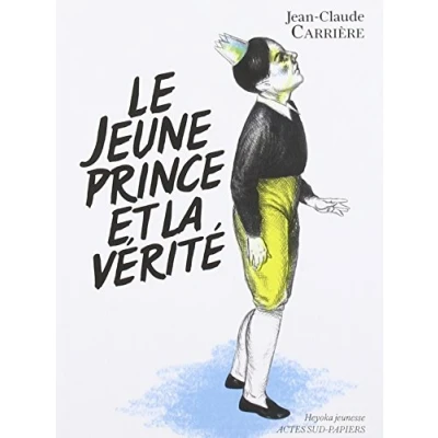 Imagen de Le Jeune Prince Et La Vérité (ebook)