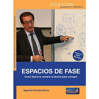 Imagen de ESPACIOS DE FASE. COMO SEIRUL.LO CAMBIO LA TACTICA PARA SIEMPRE.