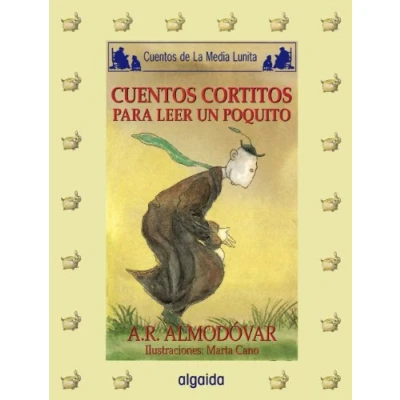 Imagen de MEDIA LUNITA nº 57. CUENTOS cortitos para leer un poquito (INFANTIL JUVENIL DE LA EDICIÓN EN RÚSTICA)