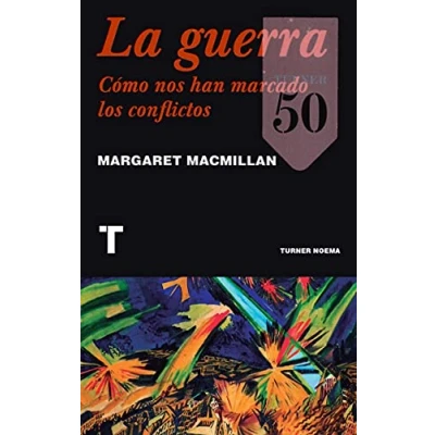 Imagen de La guerra: Cómo nos han marcado los conflictos (Noema)