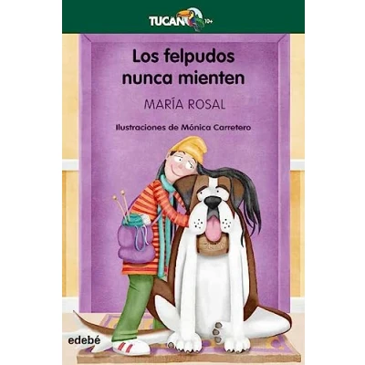 Imagen de Los felpudos nunca mienten (Tucán Verde)