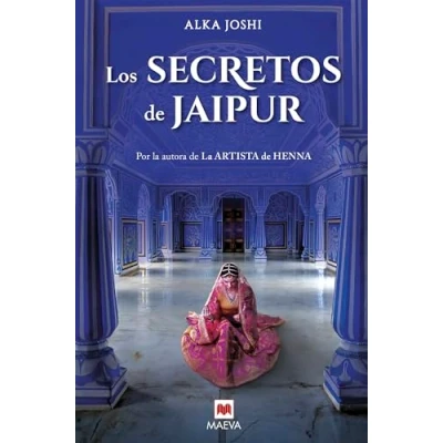 Imagen de Los secretos de Jaipur: Por La autora artista Henna, parte 2 Trilogía Jaipur (Grandes Novelas)