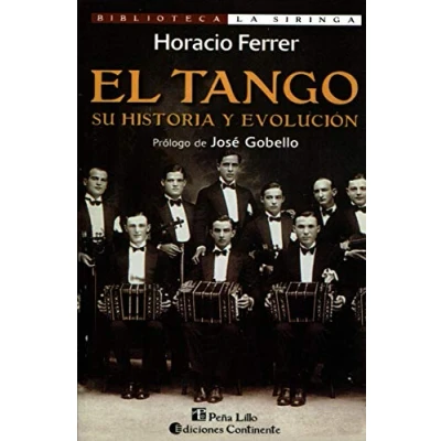 Imagen de El Tango. Su Historia y Evolución: Evolucion (Coleccion La Cultura Mistonga)