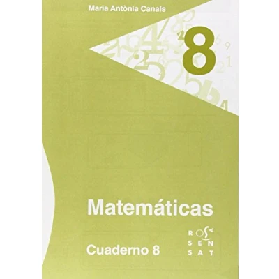 Imagen de Matemáticas. Cuaderno 8 (Los cuadernos de Maria Antònia Canals) 9788492748617
