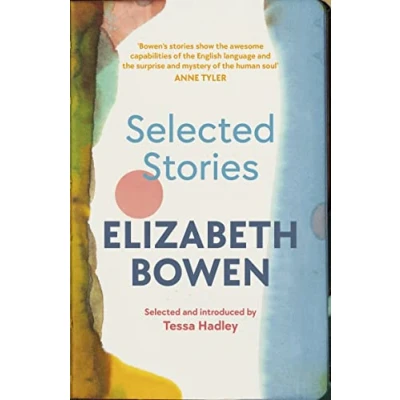 Imagen de The Selected Stories Of Elizabeth B Bowen (autor)
