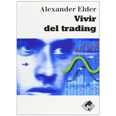 Imagen de Vivir del Trading, Colección Finanzas (Valor)