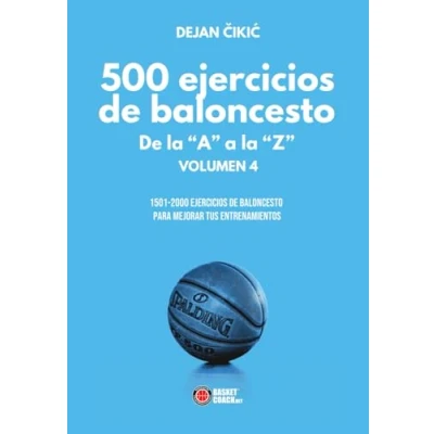 Imagen de 500 ejercicios de baloncesto la “A a “Z