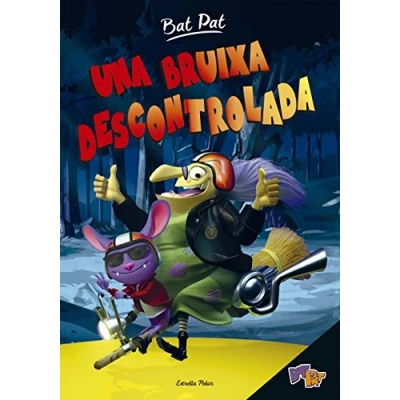Imagen de Bat Pat. Una bruixa descontrolada: 1 (Bat Primers lectors)