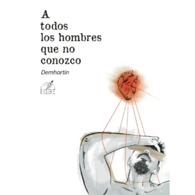 Imagen de A todos los hombres que no conozco