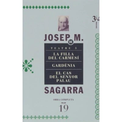 Imagen de Obra completa de Josep Maria Sagarra: Teatre 5: 19