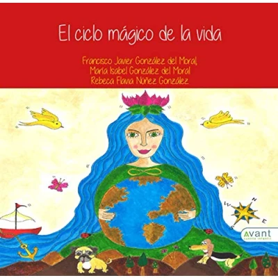 Imagen de El ciclo mágico de la vida