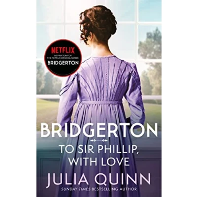 Imagen de Bridgerton: To Sir Phillip With Love (bridgertons Book 5)