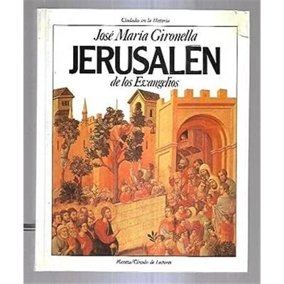 Imagen de JERUSALEN DE LOS EVANGELIOS