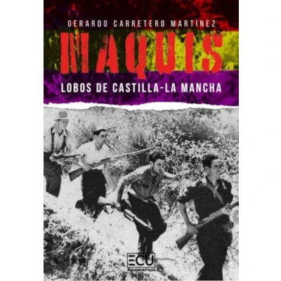 Imagen de MAQUIS. LOBOS DE CASTILLA LA MANCHA: 1 (ECU)