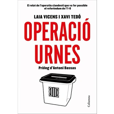 Imagen de Operació Urnes (NO FICCIÓ COLUMNA)