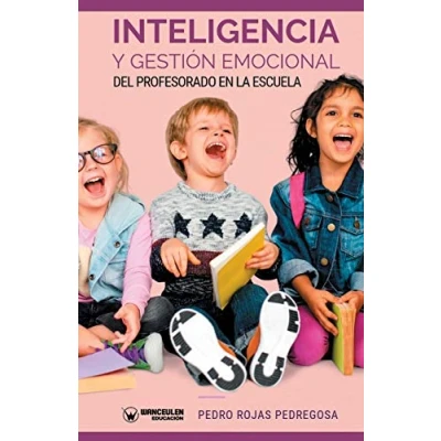 Imagen de Inteligencia y gestión emocional del profesorado en la Escuela