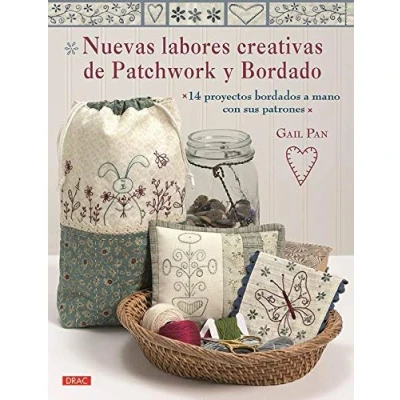 Imagen de NUEVAS LABORES CREATIVAS DE PATCHWORK Y BORDADO: 14 proyectos bordados a mano con sus patrones (TENDENCIAS JUVENILES)