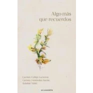 Imagen de Algo Mas Que Recuerdos