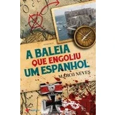 Imagen de A baleia que engoliu um espanhol