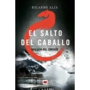 Imagen de El salto del caballo: (Trilogía Zodíaco 3) (MAEVA noir)