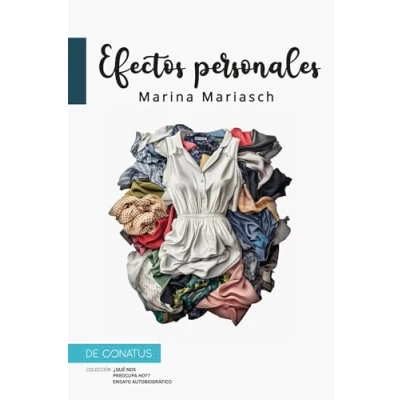 Imagen de Efectos personales (¿Qué nos preocupa hoy?)