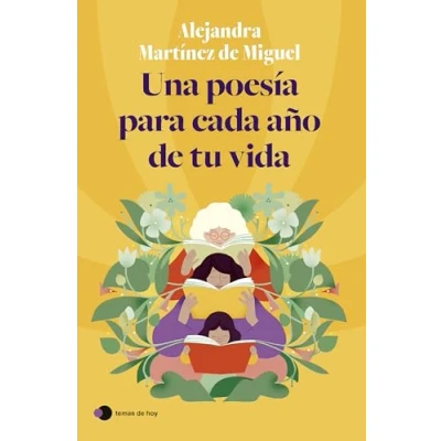Imagen de Una poesía para cada año de tu vida (temas hoy)