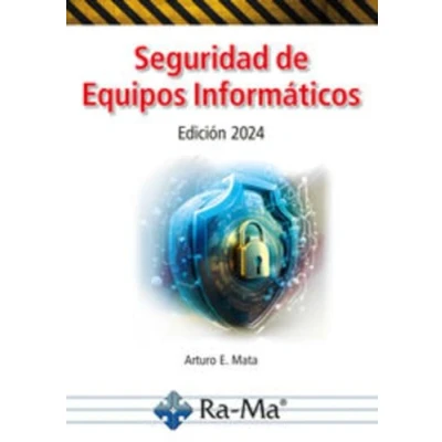 Imagen de Seguridad de Equipos Informáticos. Edición 2024 (Seguridad Informática)