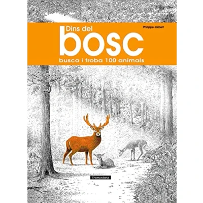 Imagen de Dins del bosc: busca i troba 100 animals (CATALAN)