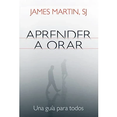 Imagen de Aprender a orar. Una guía para todos.: 446 (Una guia todos)