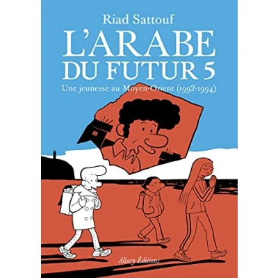 Imagen de L Arabe Du Futur Volume 5