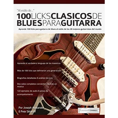 Imagen de 100 licks clásicos de blues para guitarra: Aprende guitarra al estilo los 20 mejores guitarristas del mundo