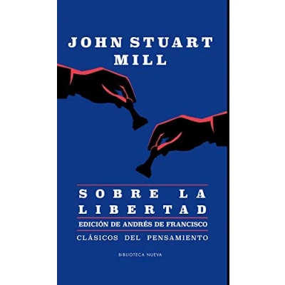 Imagen de Ensayo sobre la libertad (CLASICOS DEL PENSAMIENTO)