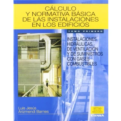 Imagen de Cálculo y normativa básica de las instalaciones en los edificios (Libros arquitectura)