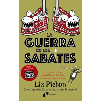 Imagen de La guerra de les Sabates (Catalá A PARTIR 10 ANYS PERSONATGES I SÈRIES sabates)
