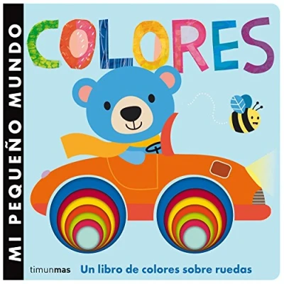 Imagen de Mi pequeño mundo. Colores: Un libro de colores sobre ruedas (Mi primer de...)