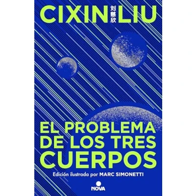 Imagen de El problema de los Tres Cuerpos (Trilogía [edición ilustrada] 1) (Nova)