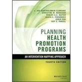 Imagen de Planning Health Promotion Programs: An Intervention Mapping Approach