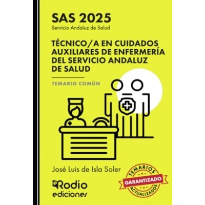 Imagen de Técnico/a en Cuidados Auxiliares de Enfermería del Servicio Andaluz Salud. Temario Común. SAS 2025