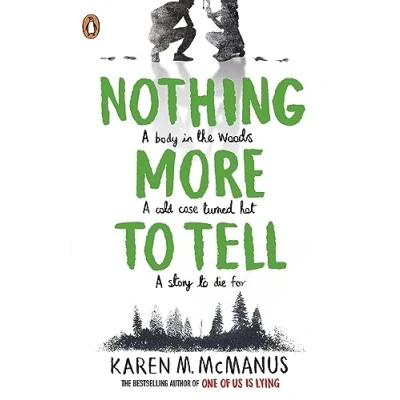 Imagen de Nothing More to Tell: Discover the page turning mystery from New York Times Bestselling author Of One Us Is Lying
