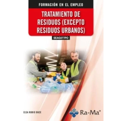 Imagen de (seag077po) Tratamiento De Residuos (excepto Urbanos)