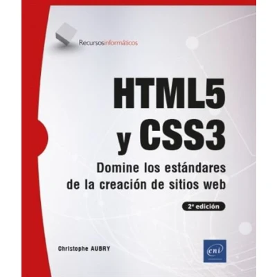 Imagen de HTML5 y CSS3 Domine los estándares de creación sitios web (2ª edición) (Recursos Informáticos)